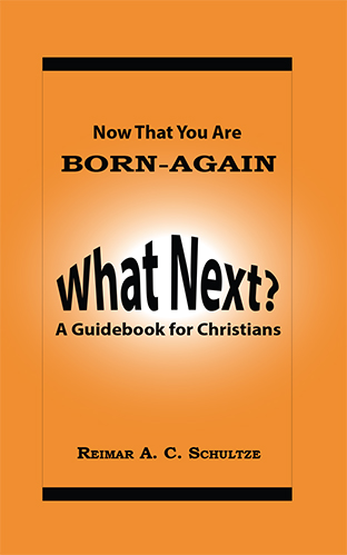 Now That You ARe Born-Again: What Next?